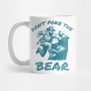 Dont Poke The Bear Retro Cartoon Mug